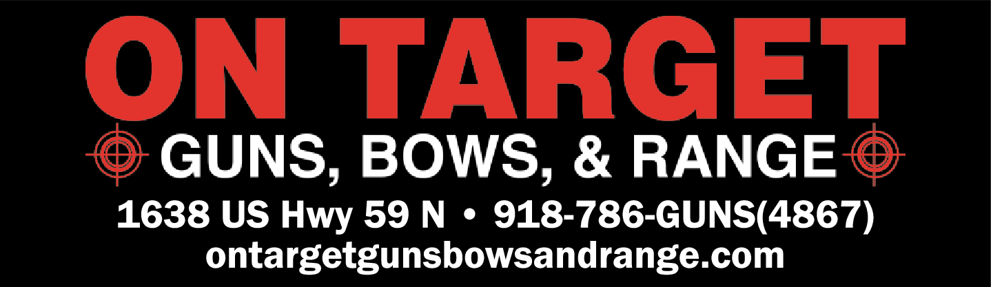 Advertise Banner for https://www.ontargetgunsbowsandrange.com